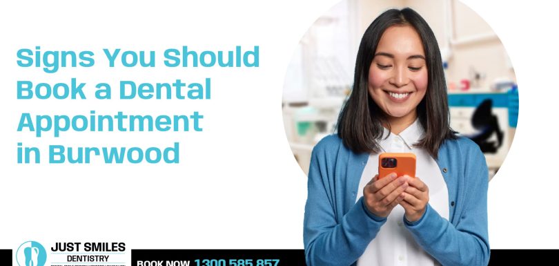 When Should You Visit a Dentist in Burwood